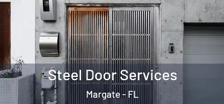  Steel Door Services Margate - FL
